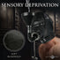 Degraded Sensory Deprivation Hood with Funnel